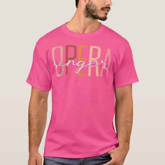 Funny Opera Singer Vocalist Oper Lover T-Shirt (Vorderseite)