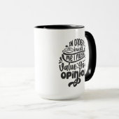 Funny Opinion Value Office Tasse (VorderseiteRechts)
