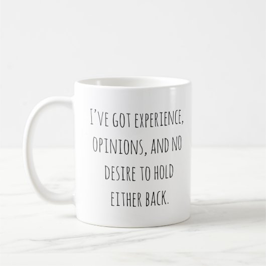 Funny Opinionated Quote Sarcastic Humor Saying Kaffeetasse (Links)