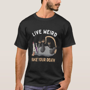Funny Opossum Live Seltsames Fake Ihr Tod Possum S T-Shirt