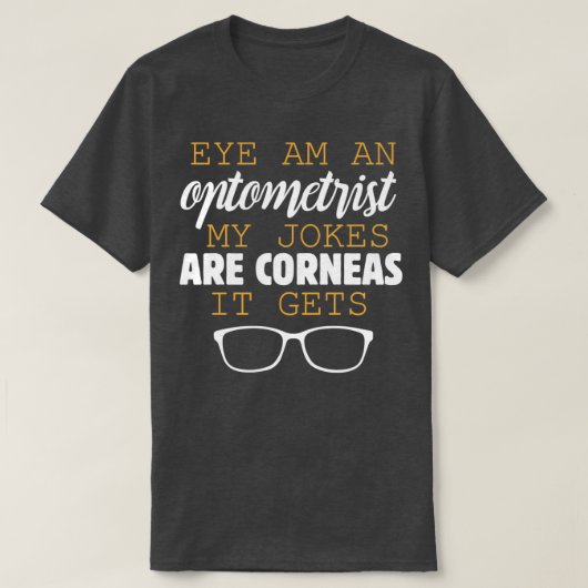 Funny Optometrist Optometrie Augen Phoropter Visio T-Shirt (Design vorne)