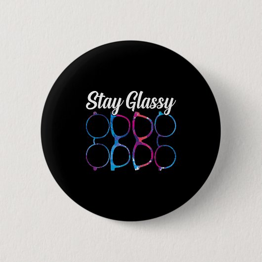 Funny Optometry Eyegles Bleibe Gly Optometrist Opt Button (Vorderseite)