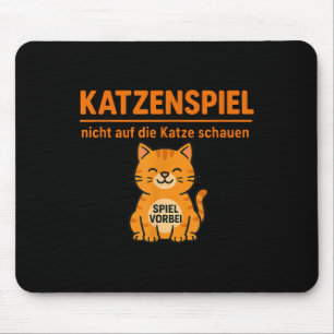 Funny Orange Chat Dont Look Spiel über Tierlover Mousepad