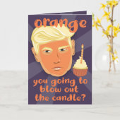 FUNNY Orange Donald Trump Birthday GREETING Card Karte (Gelbe Blume)