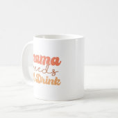 Funny Orange und Yellow Mama brauchen ein Getränk Kaffeetasse (Vorderseite Links)
