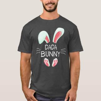 Funny Ostertag Kostüm Matching Niedlich Dada Bunny T-Shirt