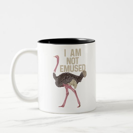 FUNNY OSTRICH BIRD: I Am Not Emused Zweifarbige Tasse (Links)