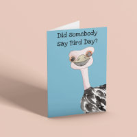 Funny Ostrich Bird Tag Geburtstag