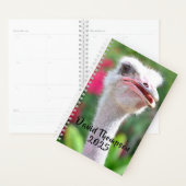 Funny Ostrich Face Personalisierter Name Planer (Anzeige)