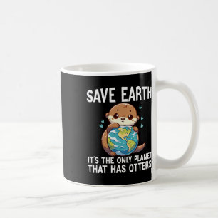 Funny Otters Earth Day Environmentalist Women Kaffeetasse
