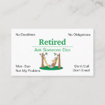 Funny Out of Business Retirement Visitenkarte<br><div class="desc">Funny Cartoon Typ in einer Hängematte Out of Business Rentirement Business Card.</div>