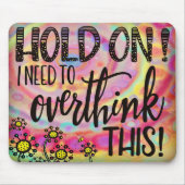 Funny Over Thunder Zitat Hübsches Blumenrosa Mousepad (Vorne)