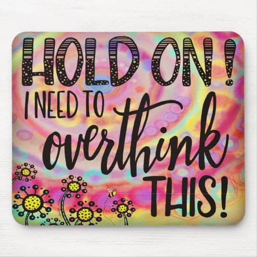 Funny Over Thunder Zitat Hübsches Blumenrosa Mousepad (Vorne)