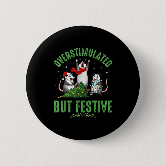 Funny Overstimulated But Festive Christmas Ssum Ho Button (Vorderseite)
