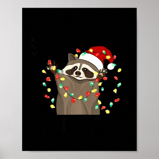 Funny Overstimulated But Festive Raccoon Christmas Poster (Vorne)