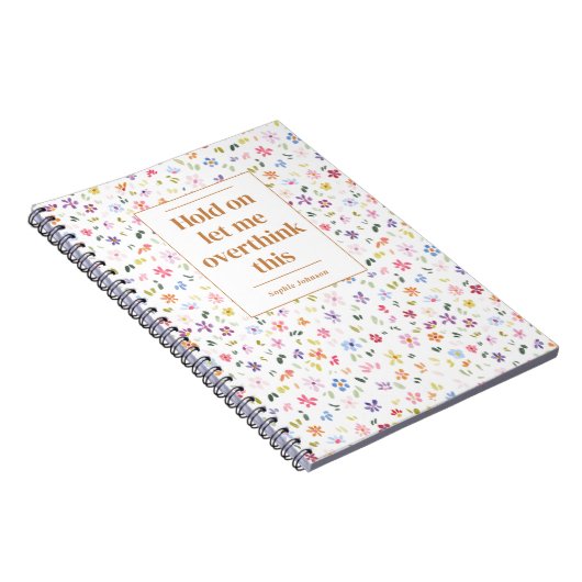 Funny Overthink This Quote Floral Personalized Notizblock (Rechte Seite)