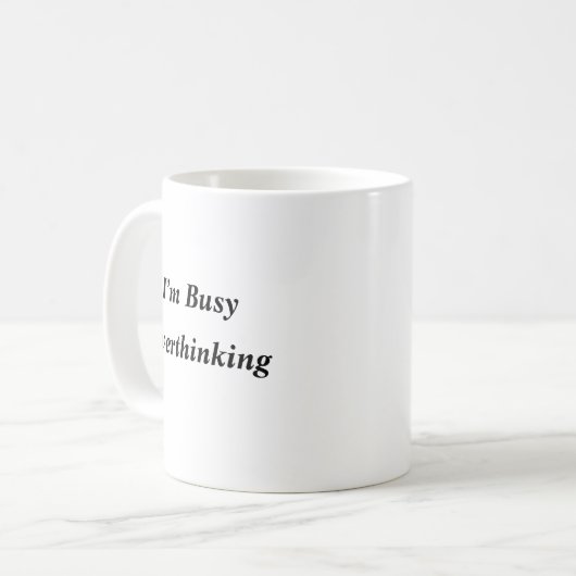 Funny Overthinker Tasse (Vorderseite Links)