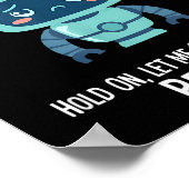 Funny Overthinking Robot Beep Boop Moment Poster (Ecke)