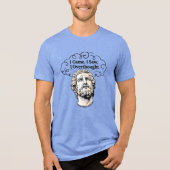 Funny Overthinking Roman Statue Pop Art Tri-Blend Shirt (Vorderseite)