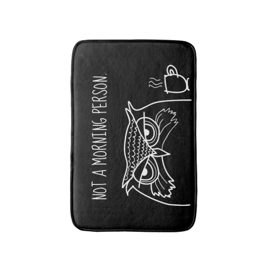 Funny Owl Sarcastic Zitat, kein Morgenmensch Badematte (Vorderseite Vertikal)
