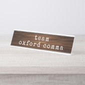 Funny Oxford Comma Grammar Teacher Gag Geschenk Schreibtischnamensplakette (Vorderseite )
