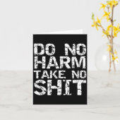 Funny Pacifist Quote Sarcastic Gift Do No Harm Tak Karte (Gelbe Blume)