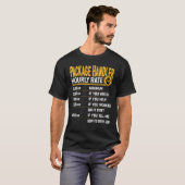 Funny Package Handler Stundensatz T-Shirt (Vorne ganz)