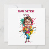 Funny Paint splash Mama Birthday Karikatur Karte (Vorderseite)