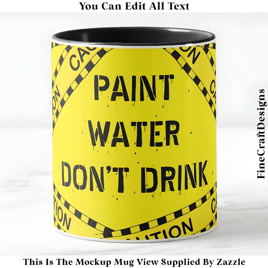 Funny Paint Water Zitat für Künstler Crafters 002 Tasse