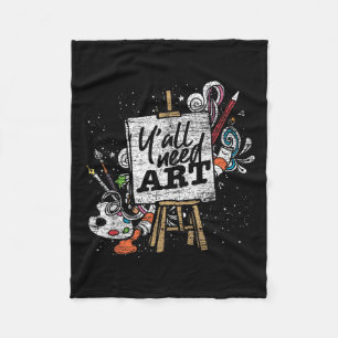 Funny Painter Yall Need Art Zeichne Künstler Fleecedecke