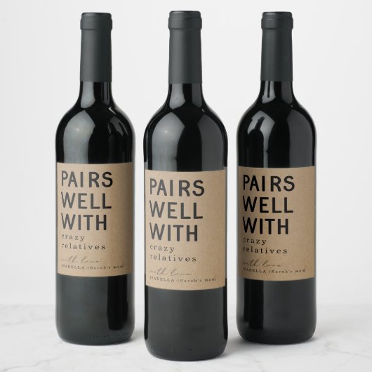 Funny Pairs Gut mit Crazy Relatives Weinlabel Weinetikett (Flaschen)