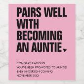 Funny Pairs Well-Auntie Pregnancy Ankündigung Weinetikett (Einzelnes Label)