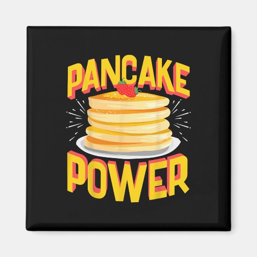 Funny Pancake Power Magnet (Vorne)