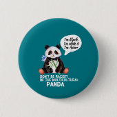 Funny Panda gegen Rassismus Schwarz-weiß und asiat Button (Vorderseite)