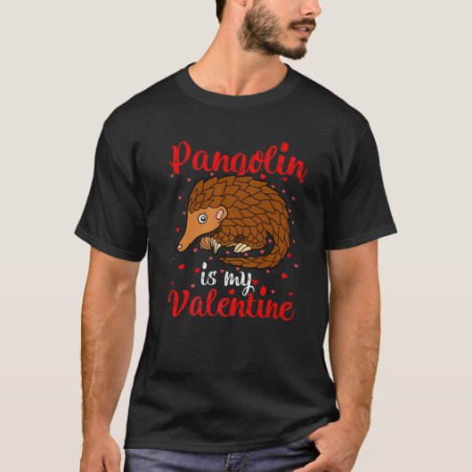 Funny Pangolin ist meine Valentine Herz Liebe Pang T-Shirt (Vorderseite)