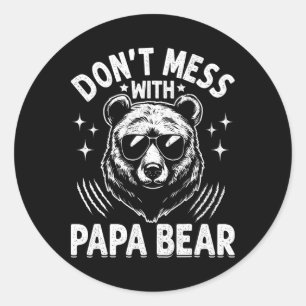 Funny Papa Bear Don&# kein Chaos mit Papa Bear Fu Runder Aufkleber