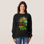 Funny Papa Paddy Day St Patricks Lucky Charts Call Sweatshirt (Vorne ganz)