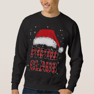 Funny Papaw Claus Red Kariert Christmas Family Pjs Sweatshirt