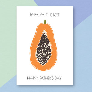Funny Papaya Vatertag Card Karte