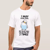 Funny Parakeet in meinem Kopf habe ich dir dreimal T-Shirt (Vorderseite)