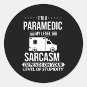 Funny Paramedic Emt Gift  Runder Aufkleber (Vorderseite)