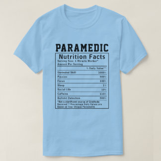 Funny Paramedic Nutrition Fakten Notarbeiter T-Shirt