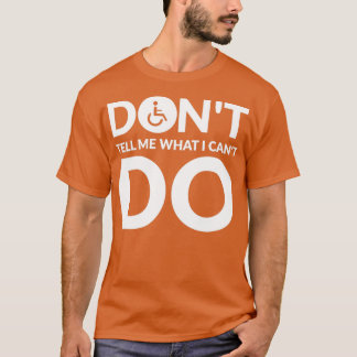 Funny Paraplegic Handicap Rollstuhl Paraplegia25 T-Shirt