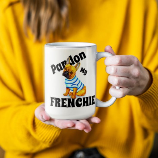Funny Pardon Meine französische Bulldog-Tasse Tasse