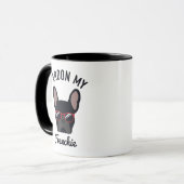 Funny Pardon my Frenchie Black French Bulldog Tasse (Vorderseite Links)