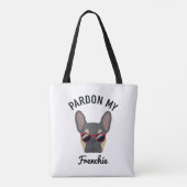 Funny Pardon my Frenchie Blue Tan French Bulldog Tasche (Rückseite)