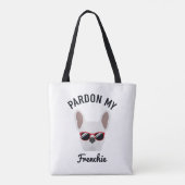 Funny Pardon my Frenchie White French Bulldog Tasche (Rückseite)