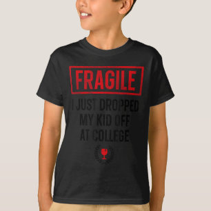 Funny Parent Fragile Ich habe gerade mein Kind bei T-Shirt