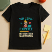 Funny Parent Shirt; Experte für vergessene Passwör T-Shirt