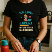 Funny Parent Shirt; Experte für vergessene Passwör T-Shirt